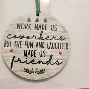 569 - Coworkers Sublimated Ornament