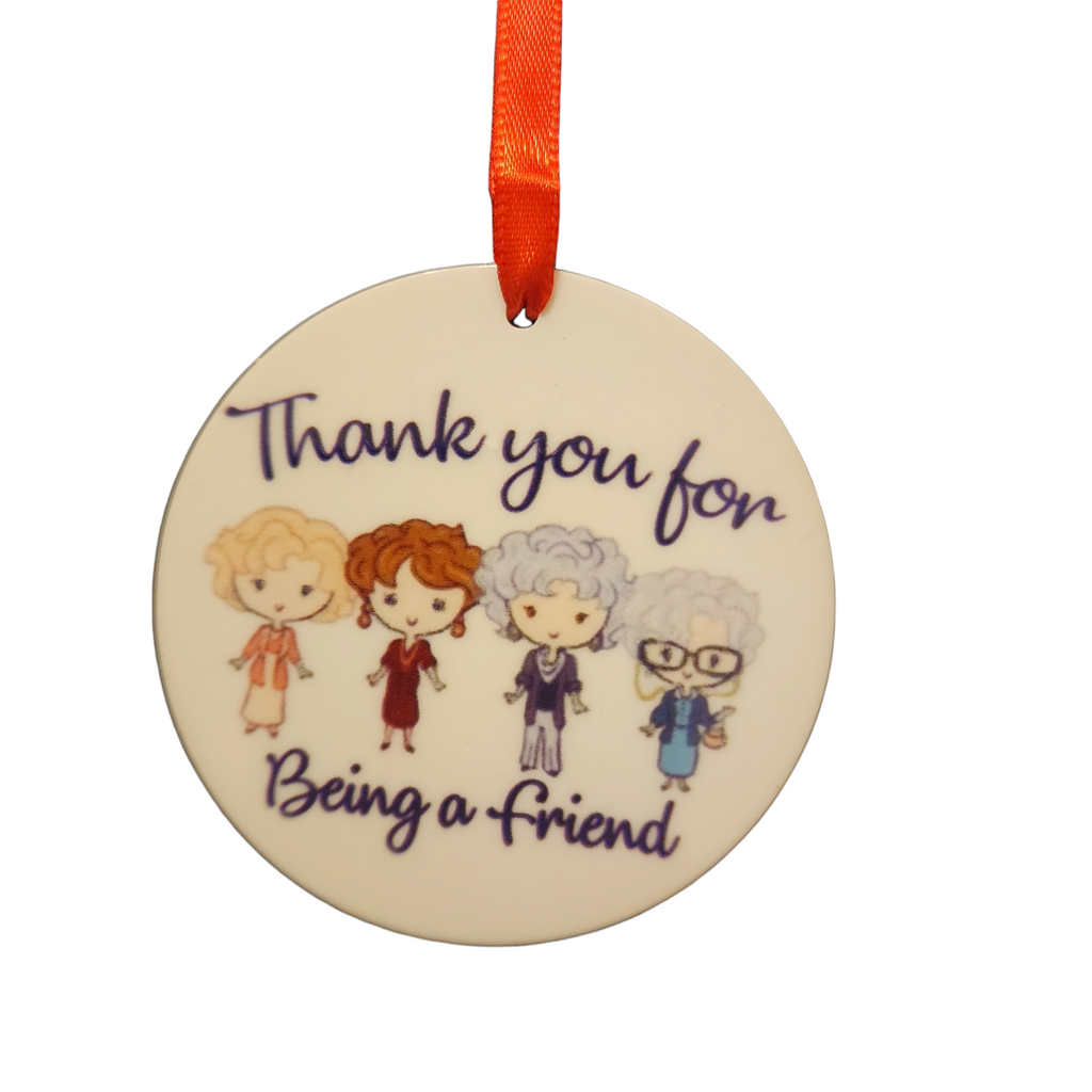 501- Sublimated Thank You For Being A Friend Ornament