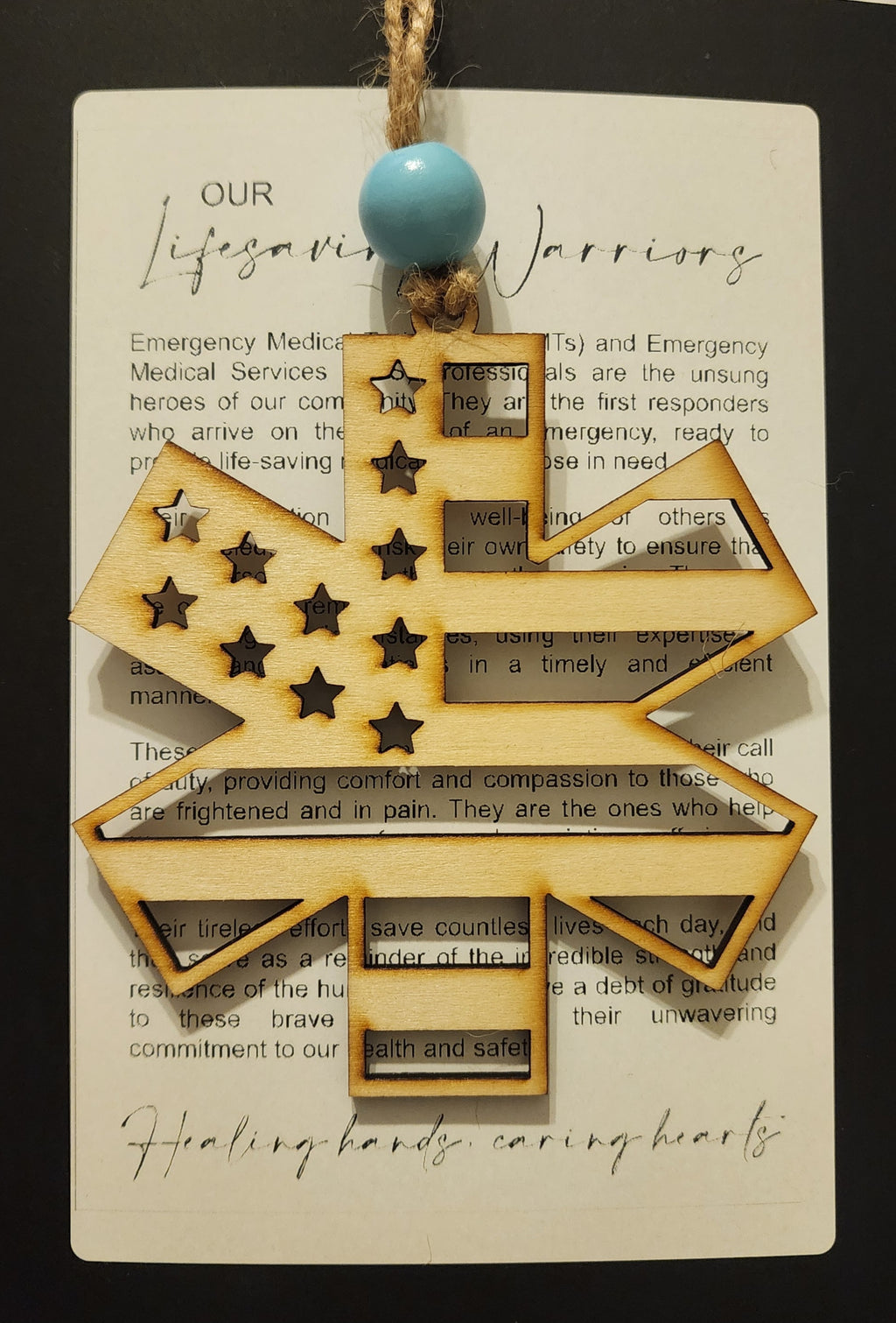 509 - Wooden "Lifesaving Warriors" EMT Story Ornament