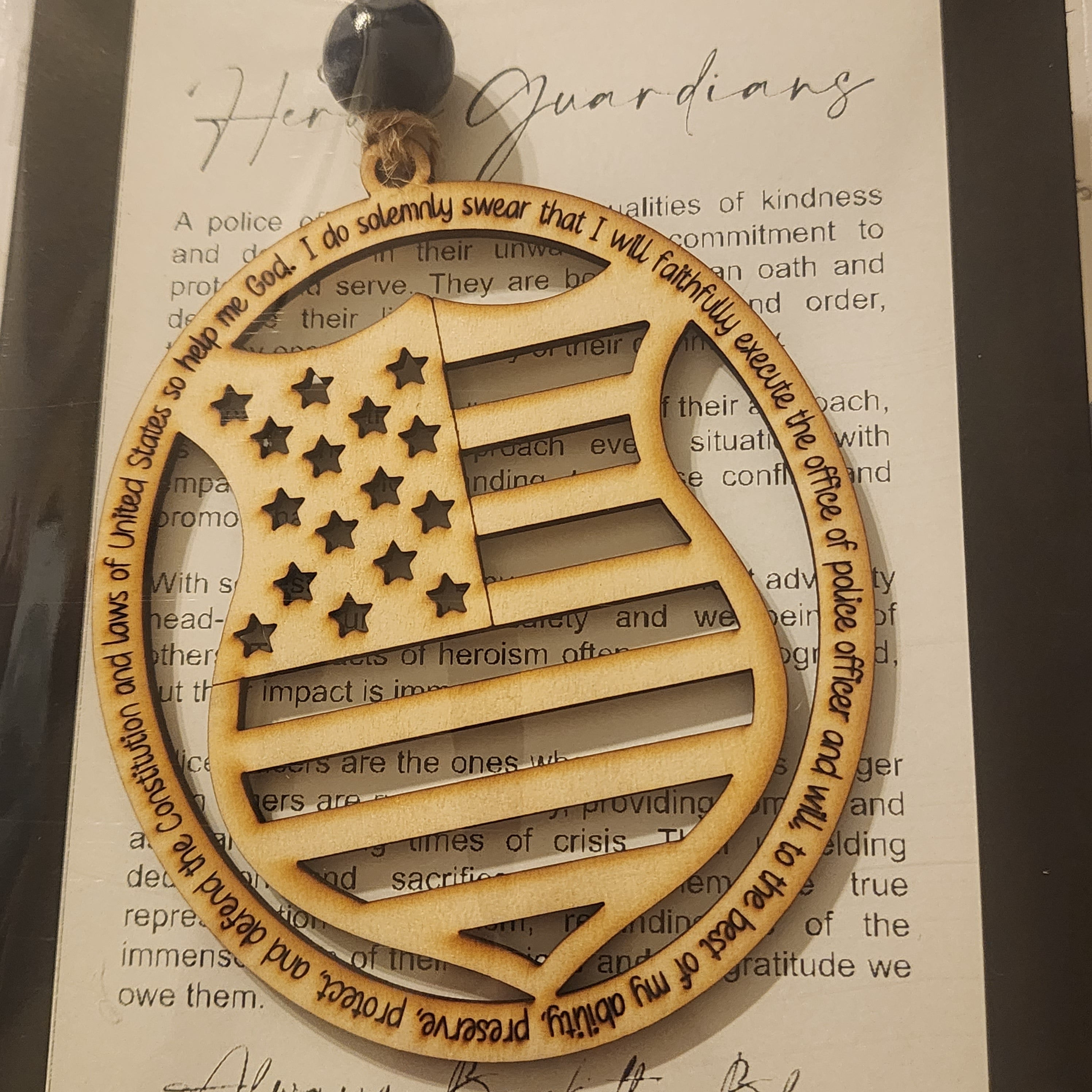 527 - Wooden "Our Heroic Guardians" Police Story Ornament
